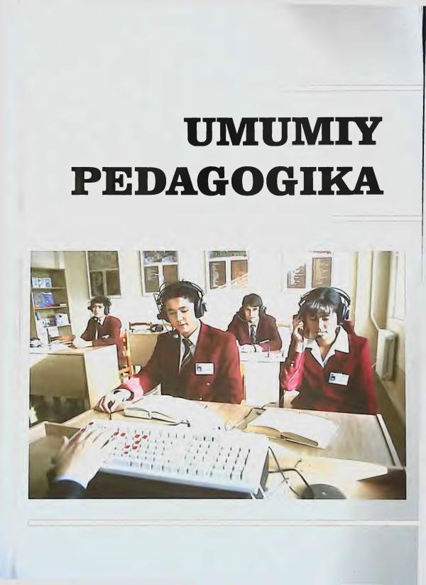 Musurmonova A. Умумий_пед _ва_б_Укув_кулланма_1_кисм