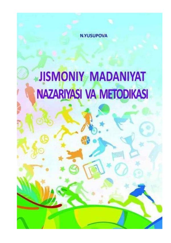Yusupova_N_“Jismoniy_madaniyat_nazariyasi_va_metodikasi_”_o‘quv