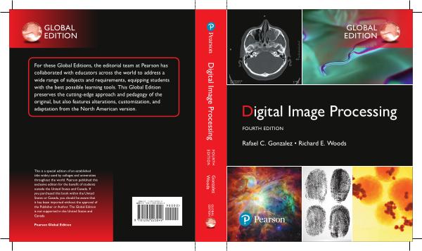 R.C.Gonzalez, R.E.Woods. Digital Image Processing (4th Edition),